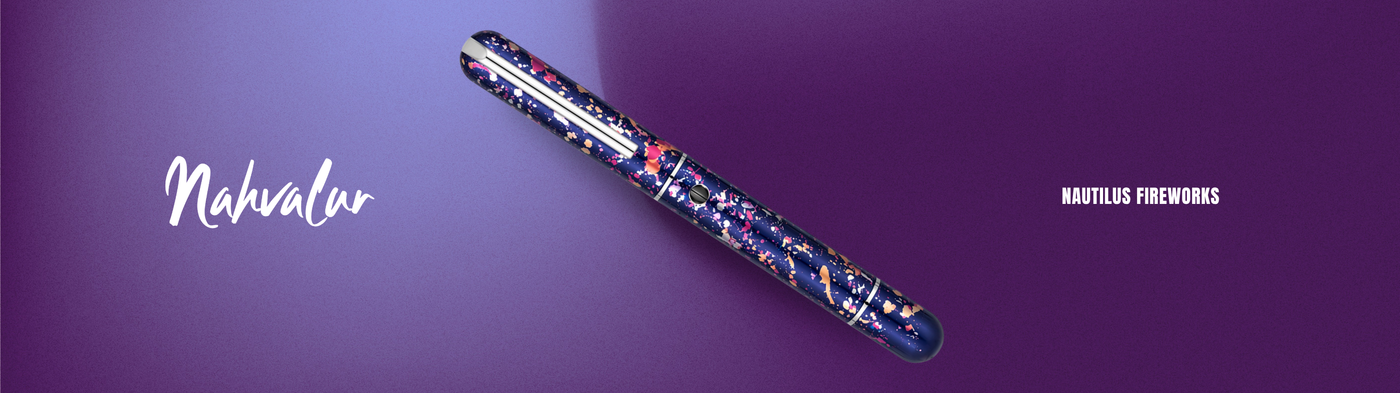 Nahvalur Nautilus Fireworks Fountain Pen Collection