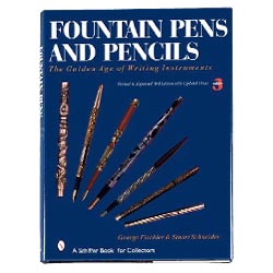 Fountain Pens The Golden Age (大型本/洋書) Fountain Pens and Pencils: The Golden Age of Writing Instruments